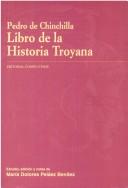 Historia destructionis Troiae by Guido delle Colonne
