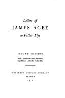 Cover of: Letters of James Agee to Father Flye by James Agee
