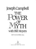 Cover of: The power of myth by Joseph Campbell