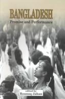 Cover of: Bangladesh: promise and performance
