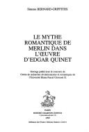 Cover of: mythe romantique de Merlin dans l'œuvre d'Edgar Quinet