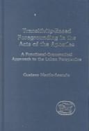 Cover of: Transitivity-Based Foregrounding in the Acts of the Apostles by Gustavo Martin-Asensio