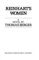 Cover of: Reinhart's women by Thomas Berger