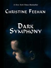 Cover of: Dark symphony by Christine Feehan.