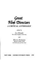 Cover of: Great Film Directors by edited by Leo Braudy and Morris Dickstein.