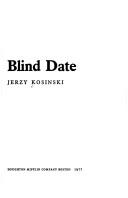 Cover of: Blind date by Jerzy N. Kosinski