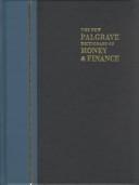 The New Palgrave Dictionary of Money & Finance: Three Volume Set