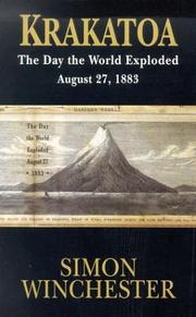 Cover of: Krakatoa: the day the world exploded, August 27, 1883
