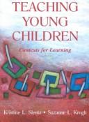 Cover of: Teaching Young Children: Contexts for Learning (Lea's Early Childhood Education Series)