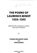 The poems of Laurence Minot, 1333-1352 by Laurence Minot, James., John Simons