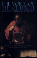 Cover of: The Voice Of The Church: A Forum on Liturgical Translation