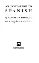 Cover of: An invitation to Spanish by Margarita Madrigal