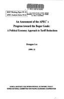 Cover of: An assessment of the APEC's progress toward the Bogor goals by Honggue Lee