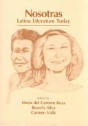 Cover of: Nosotras by Beverly Silva, Carmen Valle, Maria Del Carmen Boza