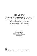 Cover of: Health psychophysiology | Steve Suter