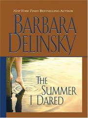 Cover of: The summer I dared by Barbara Delinsky.