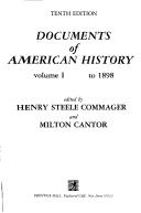 Cover of: Documents of American History, Volume 1: to 1898