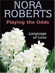 Cover of: Playing the odds by Nora Roberts