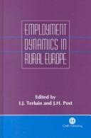 Cover of: Employment Dynamics in Rural Europe