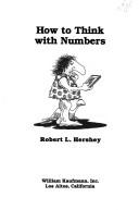Cover of: How to think with numbers