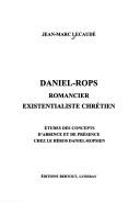 Daniel-Rops by Jean-Marc Lecaudé