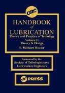 Cover of: CRC handbook of lubrication: theory and practice of tribology