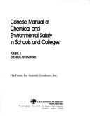 Cover of: Concise Manual of Chemical and Environmental Safety in Schools and Colleges by George R. Thompson