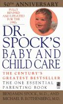 Cover of: Dr. Spock's baby and child care