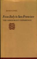 Cover of: From Italy to San Francisco by Dino Cinel.