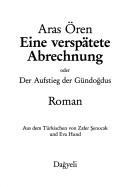 Cover of: verspätete Abrechnung, oder, Der Aufstieg der Gündoğdus: Roman