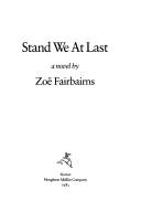 Cover of: Stand we at last: a novel