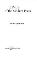 Cover of: Lives of the modern poets by William H. Pritchard
