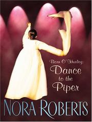 Novels (Dance to the Piper / Last Honest Woman) by Nora Roberts