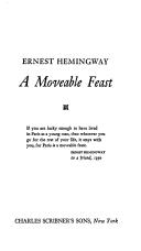 Cover of: A Moveable Feast (Moveable Feast Srs) by Ernest Hemingway