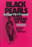 Cover of: Black pearls: blues queens of the 1920s