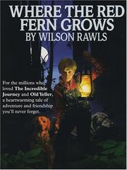 Cover of: Where the Red Fern Grows by Wilson Rawls