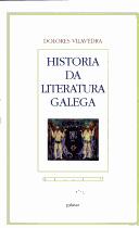 Cover of: Historia da literatura galega by Dolores Vilavedra
