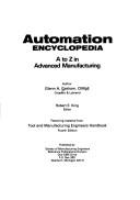 Cover of: Automation encyclopedia: A to Z in advanced manufacturing