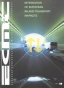 Cover of: Integration of European Inland Transport Markets