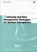 Cover of: Monitoring and data management strategies for nuclear emergencies.