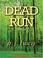 Cover of: Dead run