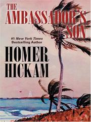 Cover of: The ambassador's son by Homer H. Hickam