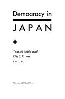 Cover of: Democracy in Japan by Takeshi Ishida and Ellis S. Krauss, editors.
