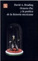 Cover of: Octavio Paz y la poética de la historia mexicana by D. A. Brading