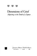 Dimensions of grief by Stephen R. Shuchter
