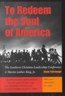 Cover of: To redeem the soul of America by Adam Fairclough