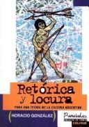 Cover of: Retorica y Locura (Punaladas)
