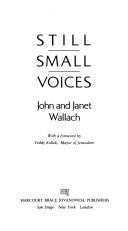 Cover of: Still small voices by John Wallach