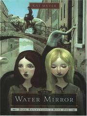 Cover of: The water mirror by Kai Meyer