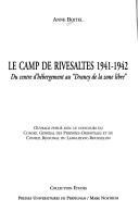 Cover of: Le camp de Rivesaltes 1941-1942 by Anne Boitel